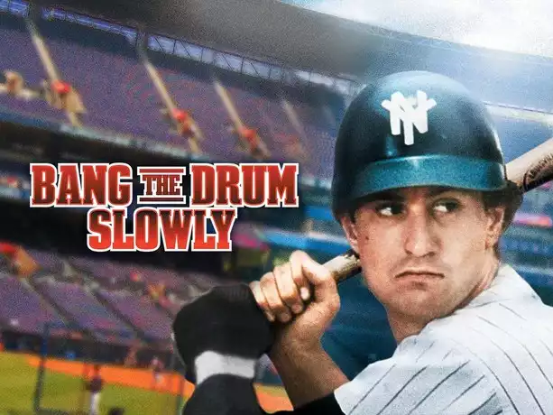 Bang the Drum Slowly (1973)