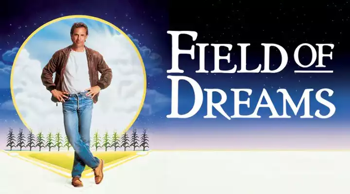 Field of Dreams (1989)