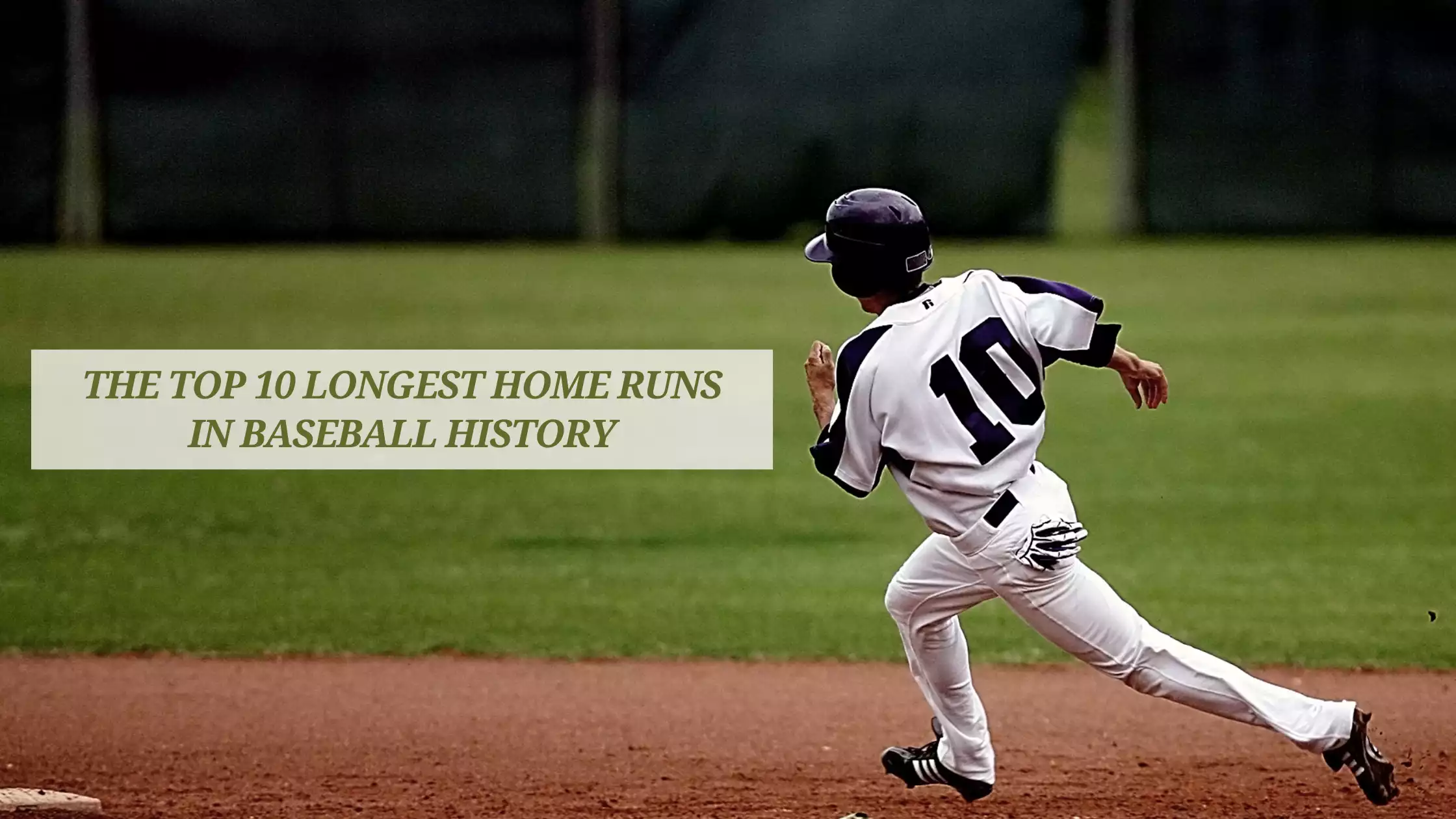 The-Top-10-Longest-Home-Runs-in-Baseball-History