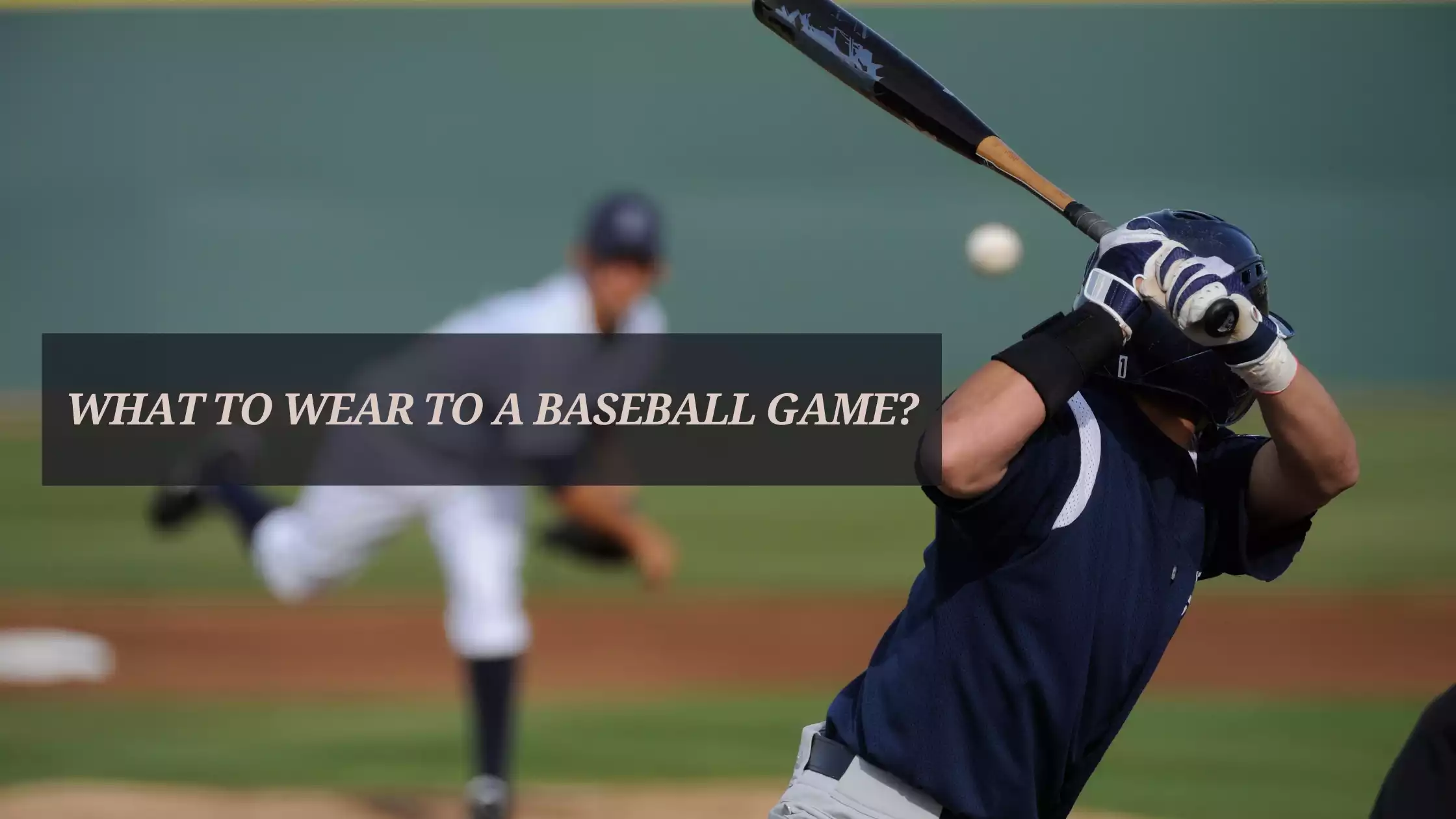 What-to-Wear-to-a-Baseball-Game