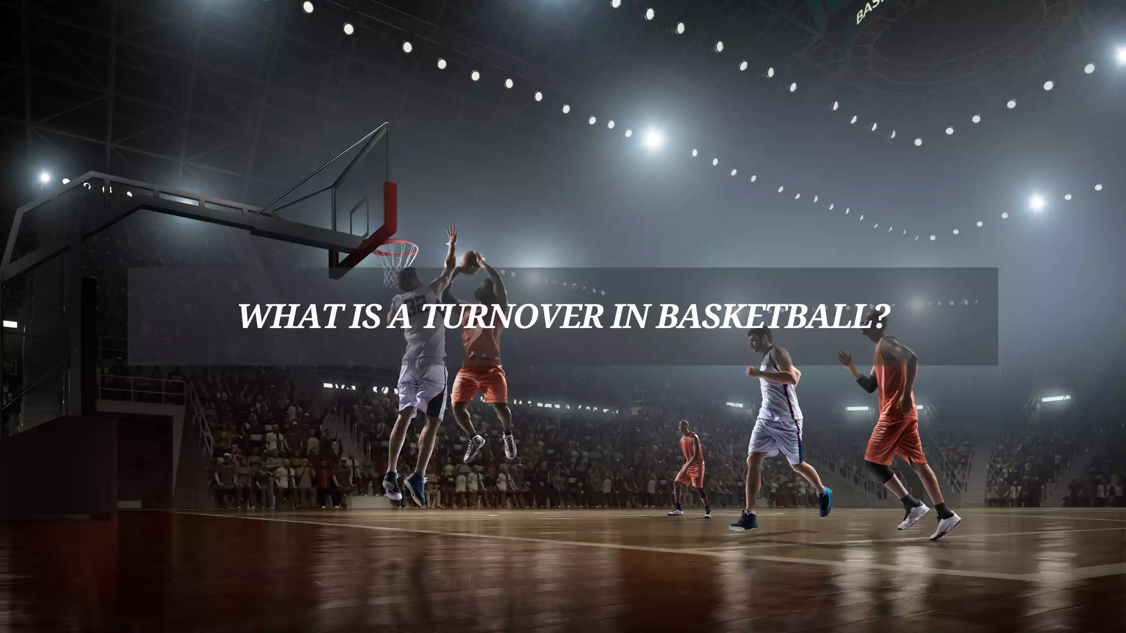 What-is-a-Turnover-in-Basketball