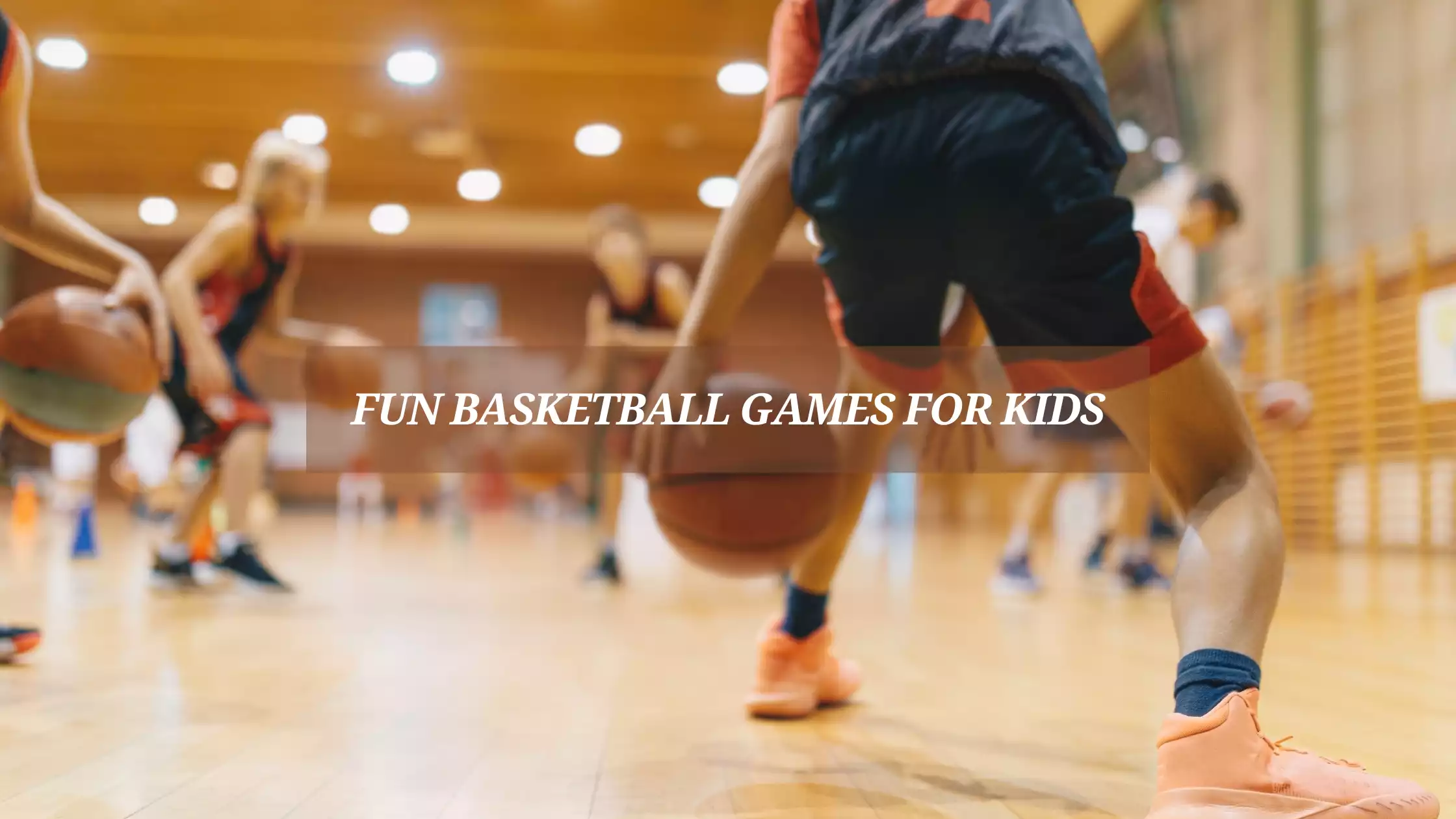 Fun-Basketball-Games-for-Kids