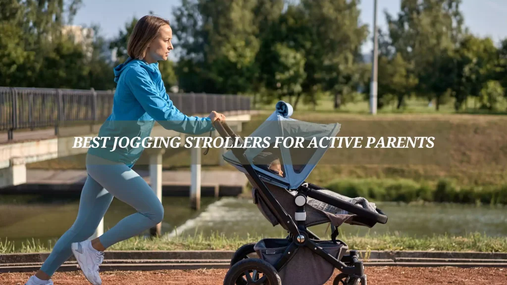 Best-Jogging-Strollers-for-Active-Parents