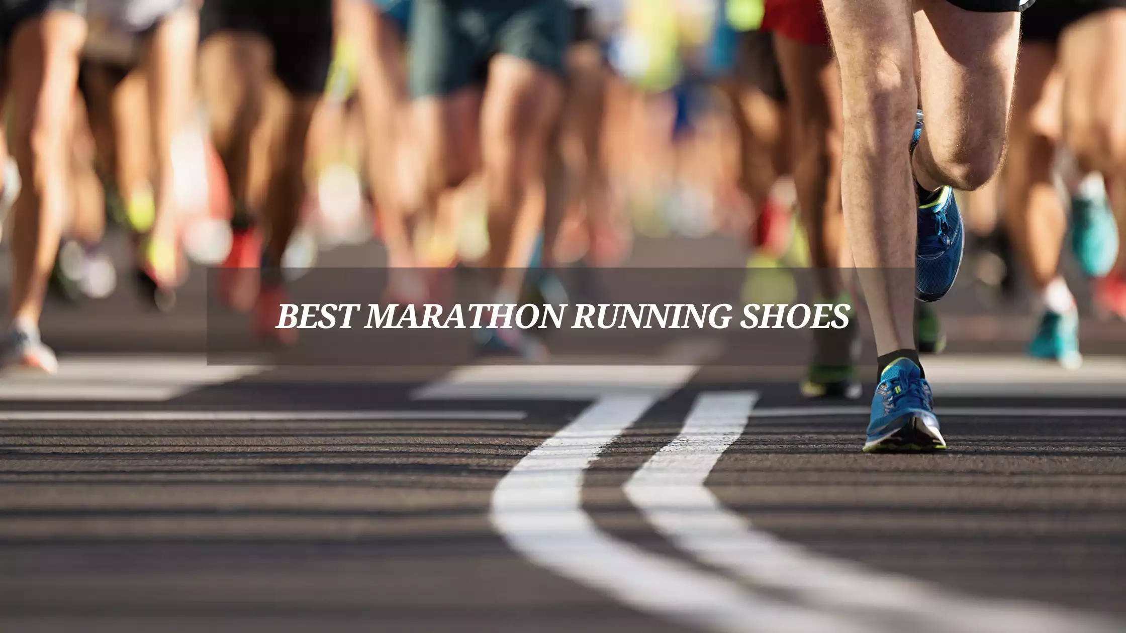 Best Marathon Running Shoes